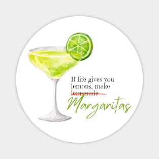 If life gives lemons... Magnet